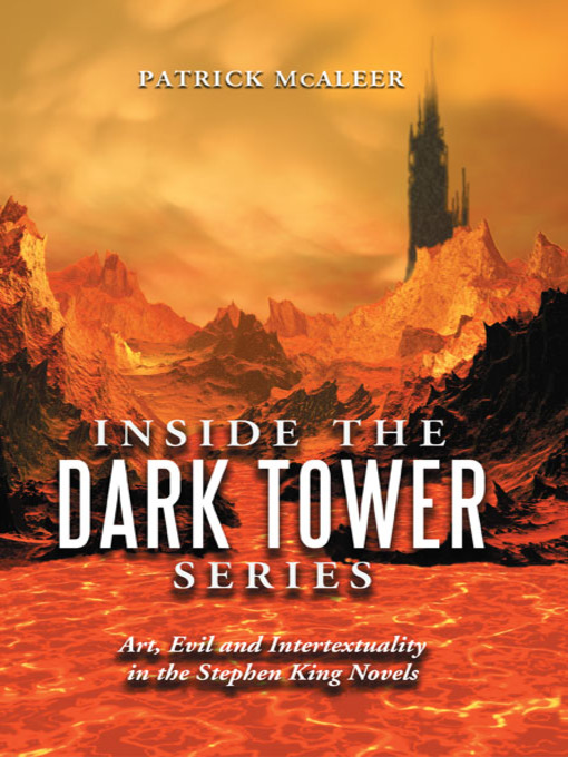 Title details for Inside the Dark Tower Series by Patrick McAleer - Available